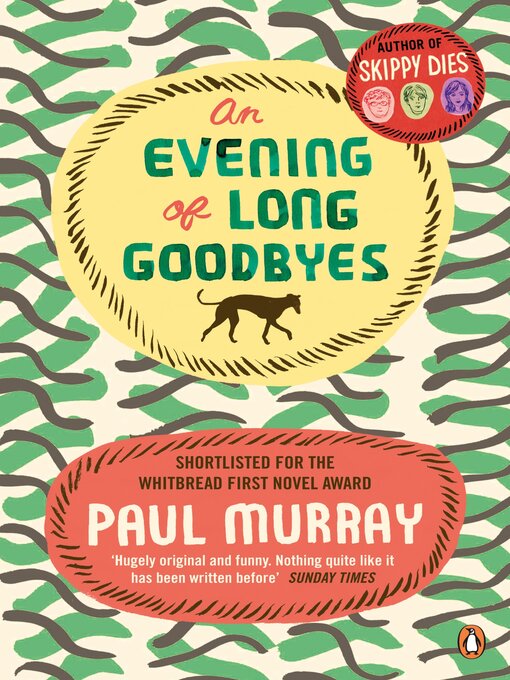 Title details for An Evening of Long Goodbyes by Paul Murray - Wait list